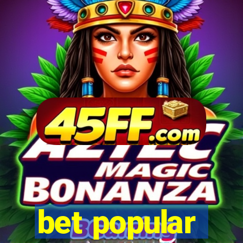 bet popular